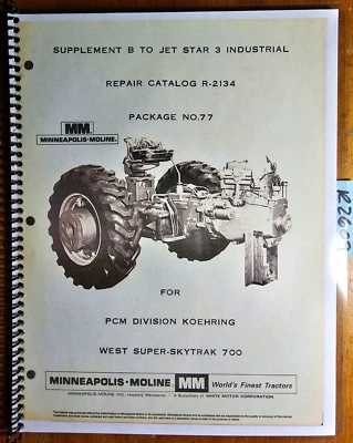 $15.99 • Buy Minneapolis-Moline Jet Star 3 Industrial Koehring Super-Skytrak 700 Sup B Manual