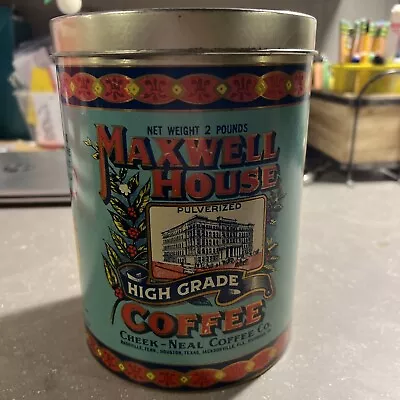 Maxwell House Coffee Cheek-Neal Coffee Co. Tin Can W/ Lid - Nice Graphics • $19.95