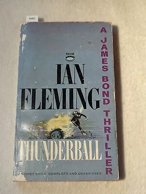 Thunderball By Ian Fleming ~ Signet Books #D2126 Paperback ~ 1963 10th Print • $13.95