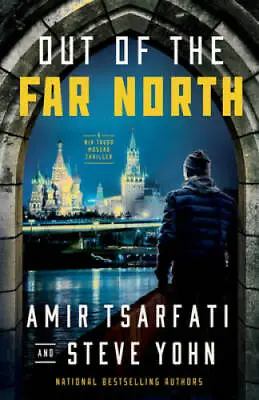 Out Of The Far North (A Nir Tavor Mossad Thriller) - Paperback - GOOD • $6.96