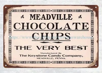 Wall Decor Ideas 1915 Meadville Chocolate Chips Meadville PA Metal Tin Sign • $15.85