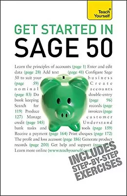 Get Started In Sage Line 50: Teach Yourself By Bride Mac Paperback Book The • £3.05