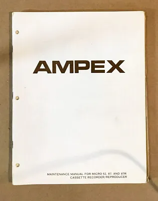 Ampex Micro 52 87 87R Cassette Player Service Manual *Original* #2 • $19.97