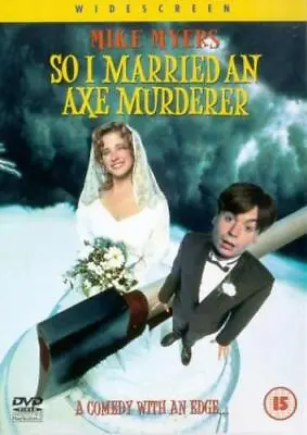 So I Married An Axe Murderer DVD (2001) Mike Myers Schlamme (DIR) Cert 15 • £2.73