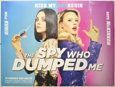 THE SPY WHO DUMPED ME (2018) Original Cinema Quad Film Poster - Mila Kunis (ADV) • £7.50