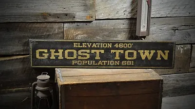 Custom Ghost Town Population Sign -Rustic Hand Made Vintage Wood Sign • $149