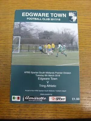 06/03/2018 Edgware Town V Tring Athletic  . UK ORDERS ALL INCLUDE FREE ROYAL MAI • £3.99