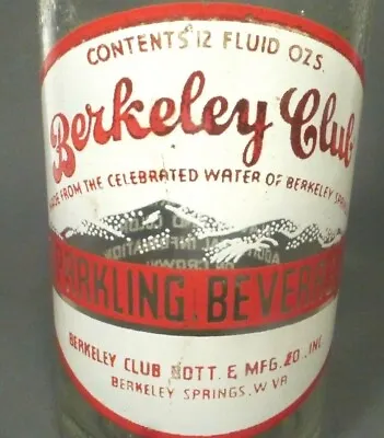 Vintage ACL Soda POP Bottle:  BERKELEY CLUB Of BERKELEY SPRINGS W. VA -  12 Oz • $14.99
