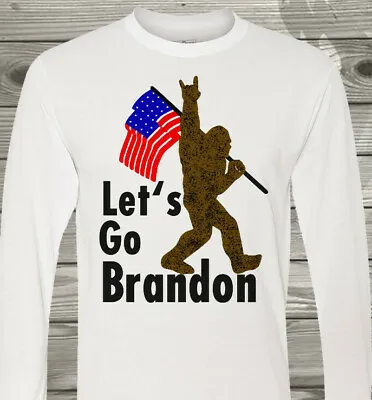 Big Foot - Don't Fauci Me Bro! - Let's Go Brandon - #FJB - Long Sleeve T-Shirt • $16.99