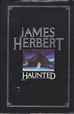 Haunted: NTW-James Herbert • £3.63