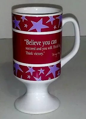 Mary Kay Seminar Inspirational Pedestal Coffee Mug Believe You Can • $4.95