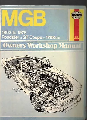 Haynes Manual 1962-1978  MGB Roadster  GT Coupe 1798CC  • $22.20