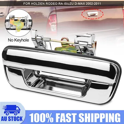 Chrome Rear Tailgate Handle NO Lock For Holden Colorado RC Rodeo RA DMAX 2003-12 • $27.50