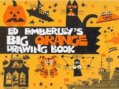 Ed Emberley's Big Orange Drawing Book Paperback Edward R. Emberle • $14.71