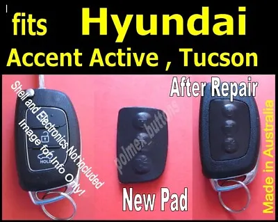 $15.50 • Buy Fits Hyundai Remote Accent Active Tucson I20 30 35- Replacement 3 Key Button Pad