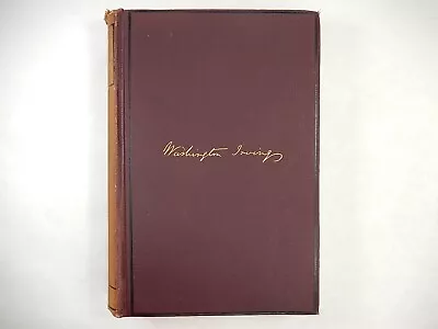 The Life And Voyages Of Christopher Columbus By Washington Irving 1888 • $19.95