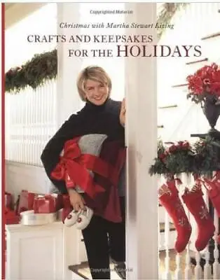 Crafts And Keepsakes For The Holidays (Christmas With Martha Stewart  - GOOD • $4.36