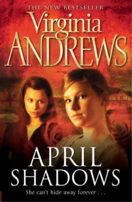 April Shadows (Shadows 1) V. C. Andrews Used; Good Book • £3.36