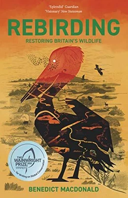 £9.99 • Buy Rebirding: Winner Of The Wainwright..., Benedict Macdon