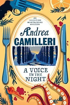 A Voice In The Night (Inspector Montalbano Mysteries)Andrea Camilleri Stephe • £2.47