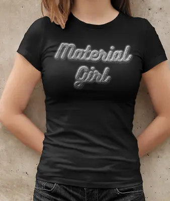 Material Girl 80s T-Shirt GLITTER EFFECT Ladies Retro Party 1980s Womens Madonna • £8.99