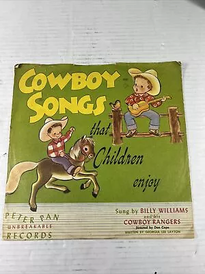 Cowboy Songs That Children Enjoy Peter Pan Records 10  Unbreakable Vintage 🤠 • $9.99