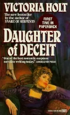 Daughter Of Deceit - 9780449220580 Paperback Victoria Holt • $3.88
