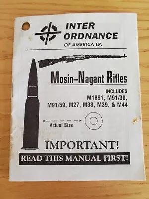 Inter Ordnance Mosin Nagant Rifle Manual 12 Page • $20