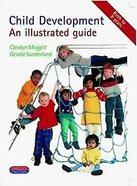 £3.31 • Buy Child Development : An Illustrated Guide Meggitt, Carolyn Sunderl