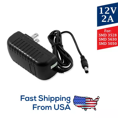 $6.99 • Buy AC 100-240V To DC 12V 2A Power Supply Adapter Heavy-Duty LED Light Strip 24W SMD
