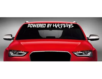 40  Powered By Haters Car Decal Sticker Windshield Banner I Love JDM Import Race • $10.49