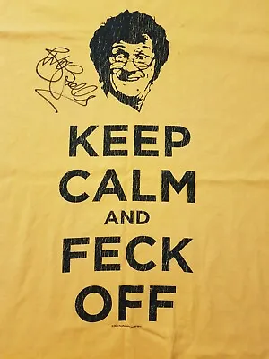 T-Shirt Mrs Brown's Boys Keep Calm And Feck Off Brendan O'Carroll Signed Size M • £24.81