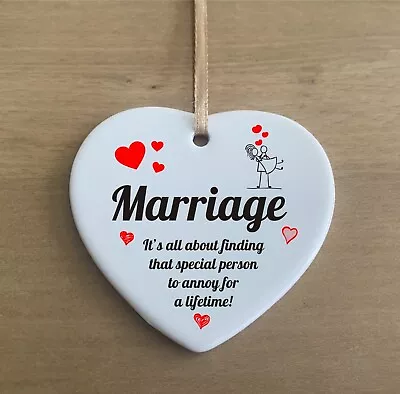 Marriage Annoy Funny Quote Wedding Ceramic Novelty Plaque Sign Gift Cr54 • £4.99