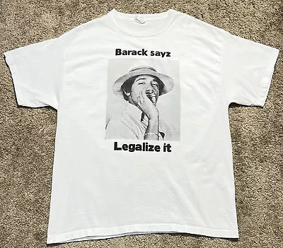 Barack Obama Legalize It T Shirt Mens XL Smoking Weed Stoner Tee 420 Cannabis • $37.49