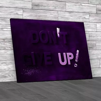 Dont Give Up Letters Saying Purple Canvas Print Large Picture Wall Art • £14.95