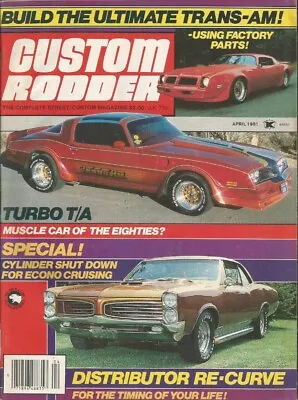 Custom Rodder 1981 Apr - Turbo T/a '52 Chevy Classic '67 Mustang Fastback • $9.99