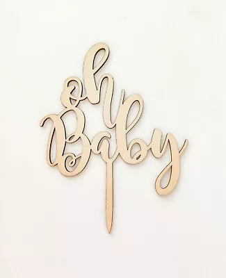 Oh Baby Wooden Cake Topper • $14.99