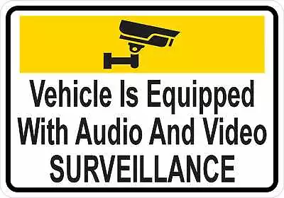 StickerTalk Vehicle Has Audio And Video Surveillance Sticker 5 Inches X 3.5 ... • $7.99