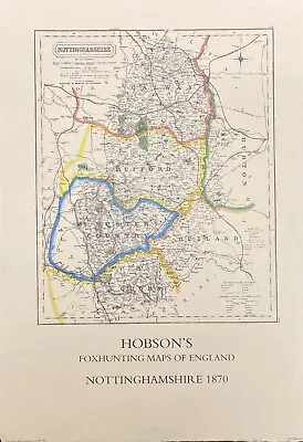 Nottinghamshire Foxhunting Map 1870 - Rufford Grove 12x16ins Limited To 100 • £15