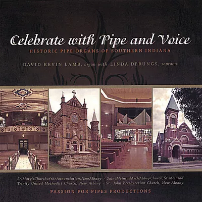 Celebrate With Pipe And Voice By David Kevin Lamb (CD Passion For Pipes... • $16.98