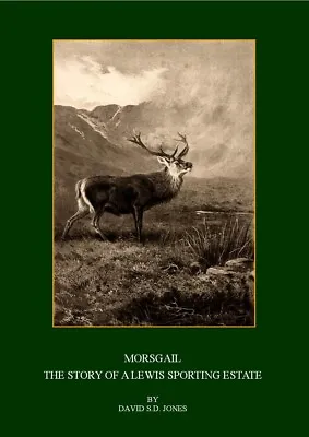 Shooting/gamekeeping/Morsgail/Outer Hebrides/deer Stalking/Sporting Estates • £7.99