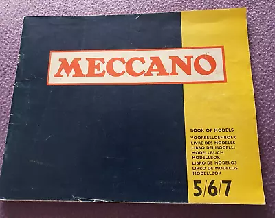 Vintage Meccano Instructions/Book Of Models Set 5/6/7 • £5
