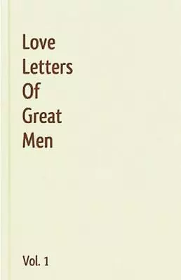 Love Letters Of Great Men • $9.52