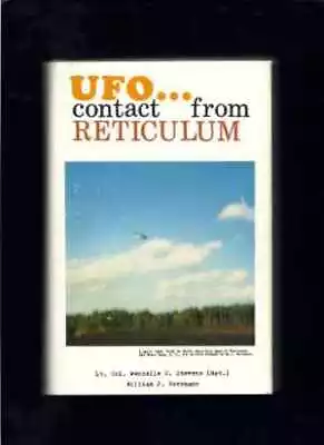 UFO Contact From Reticulum - Hardcover By Wendelle C. Stevens; William - Good • $56.42