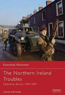 £10.77 • Buy The Northern Ireland Troubles Operation Banner 1969-2007 9781849085250