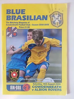 Cowdenbeath V Albion Rovers (Scot League 3rd) Football Programme 16/08/2008 • £1