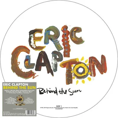 Behind The Sun (Picture Disc) By Eric Clapton • $36.69