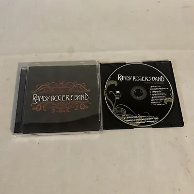 $10 • Buy Randy Rogers Band By Randy Rogers Band (CD, Sep-2008, Mercury)