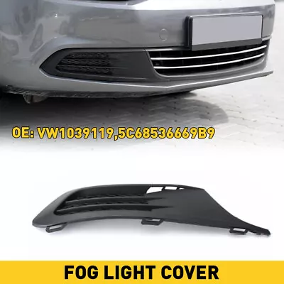 Front Lower Bumper Fog Light Insert Cover Bezel Left Side For VW Jetta 2011-14 • $15.19