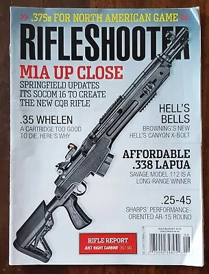 Rifle Shooter Magazine- Jul/Aug 2016 - M1A Up Close - .338 Lapua • $5